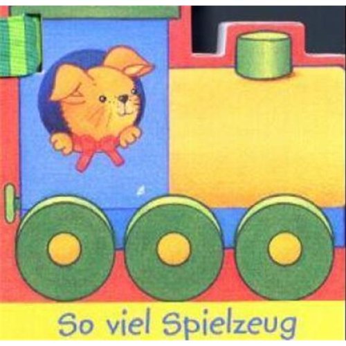 So viel Spielzeug (Schritt für Schritt - Mit Coppenrath gross werden) Children's books