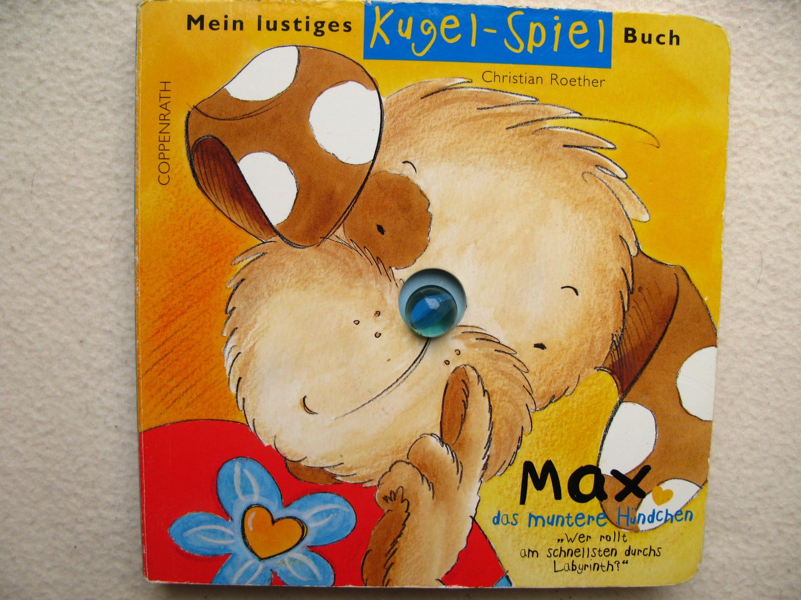 Max, das muntere Hündchen (Mein lustiges Kugel-Spiel-Buch) Leisure, Home & Garden