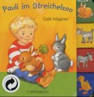 Pauli im Streichelzoo (Bücher für die Kleinsten) Children's books