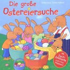Die grosse Ostereiersuche (Bücher für die Kleinsten) Children's books