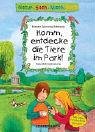Komm, entdecke die Tiere im Park! (Natur-Sach-Mach-Buch) Non-fiction