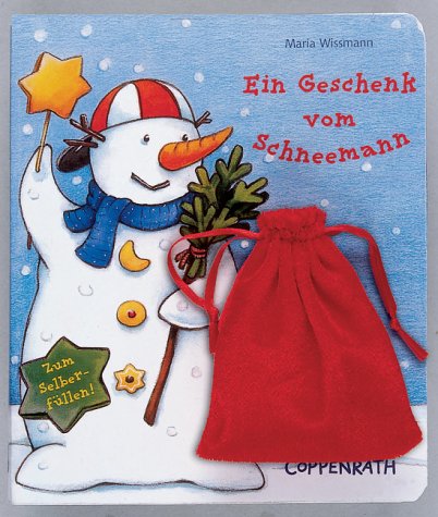 Ein Geschenk vom Schneemann (Bücher für die Kleinsten) Children's books