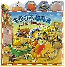 Bodo Bär auf der Baustelle (Bücher für die Kleinsten) Children's books