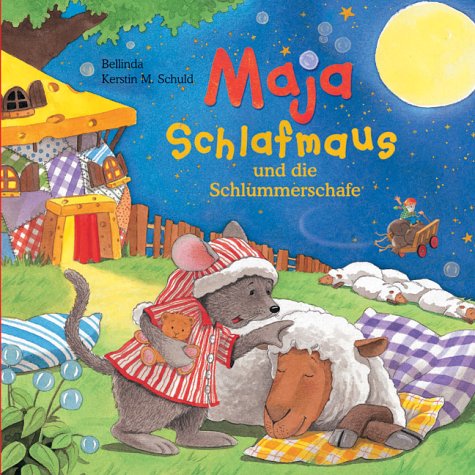 Maja Schlafmaus und die Schlummerschafe (Bücher für die Kleinsten) Children's books