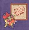 Die besten Wünsche für dich (Geschenkbücher für Erwachsene) Lifestyle