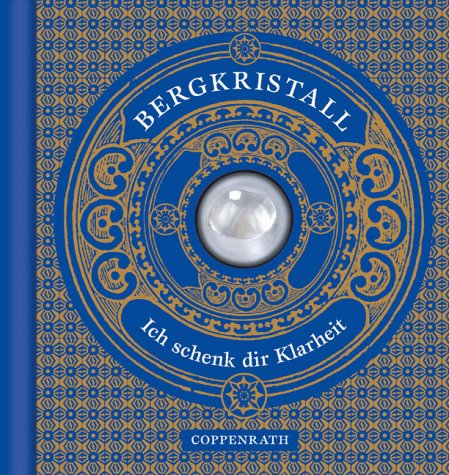 Bergkristall - Ich schenk dir Klarheit (Edelstein-Bücher) Books