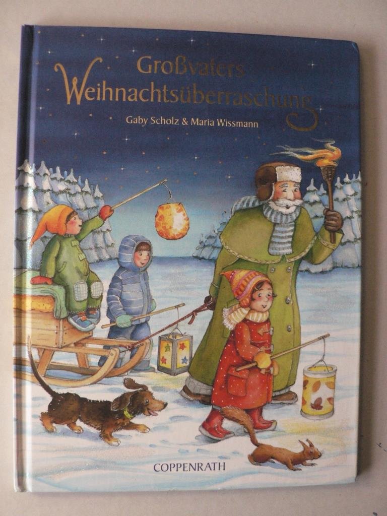 Großvaters Weihnachtsüberraschung (Bilder- und Vorlesebücher) Children's books
