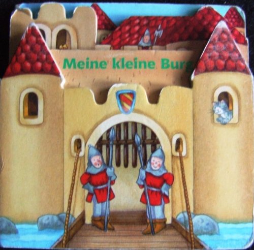 Meine kleine Burg (Bücher für die Kleinsten) Children's books