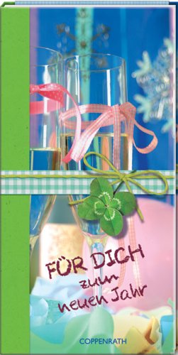 Für dich – zum neuen Jahr (Geschenkbücher für Erwachsene) Lifestyle