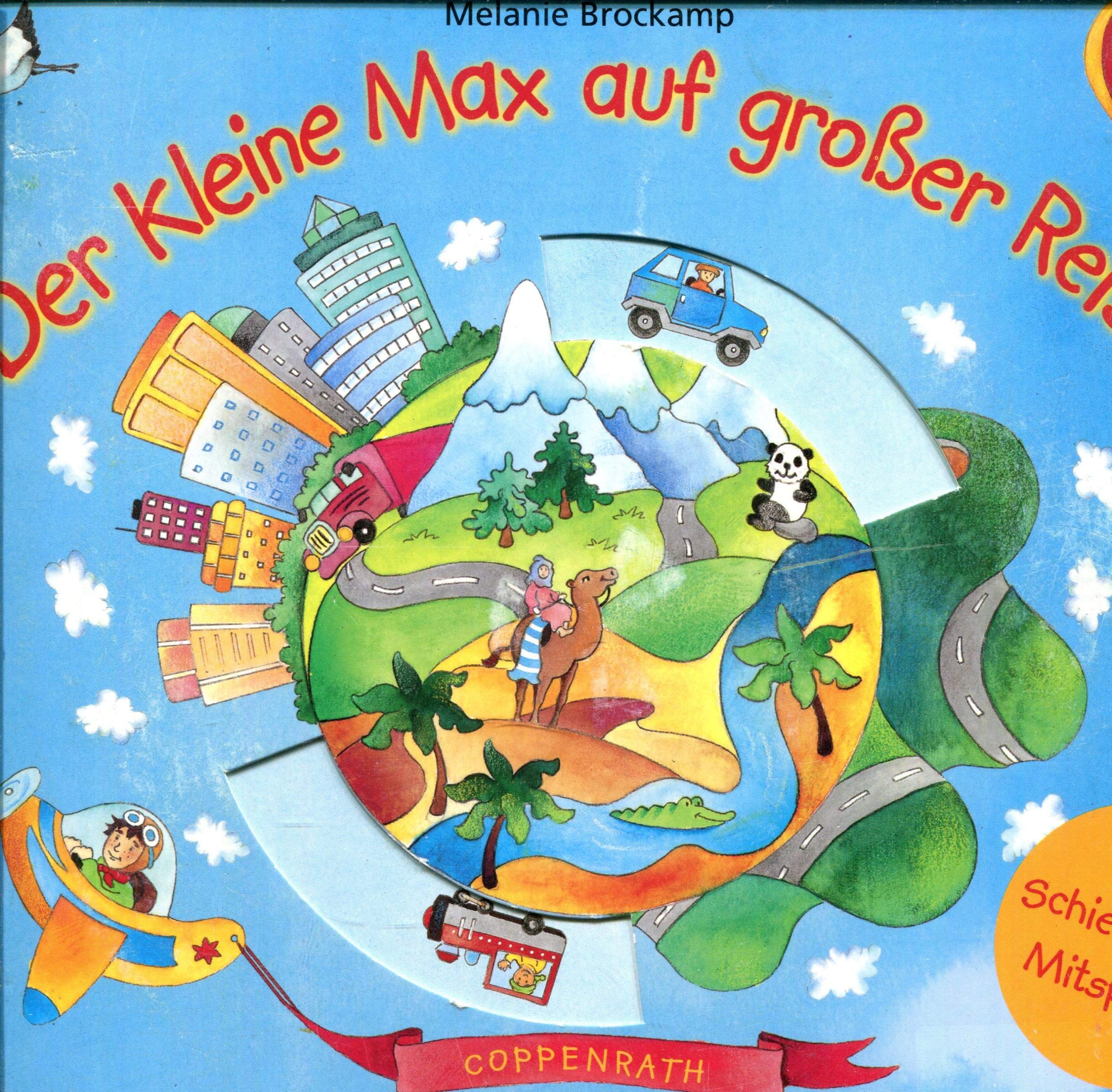 Der kleine Max auf grosser Reise (Bücher für die Kleinsten) Children's books