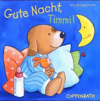 Gute Nacht, Timmi! (Bücher für die Kleinsten) Books