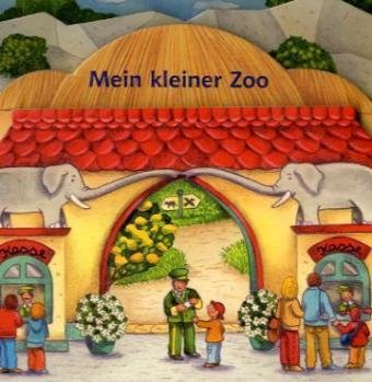 Mein kleiner Zoo (Bücher für die Kleinsten) Children's books