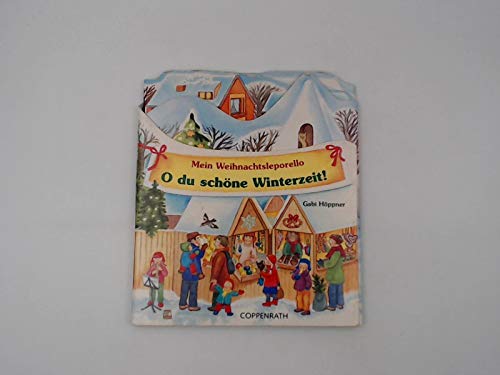 Mein Weihnachtsleporello: O du schöne Winterzeit! (Bücher für die Kleinsten) Children's books