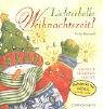 Lichterhelle Weihnachtszeit: Gedichte, Gedanken, Rezepte (Geschenkbücher für Erwachsene) Lifestyle