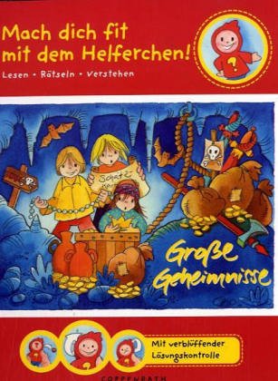 Grosse Geheimnisse: Mach dich fit mit dem Helferchen! - Lesen - Rätseln - Verstehen (Kreativ- und Sachbücher) Non-fiction