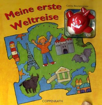 Meine erste Weltreise (Bücher für die Kleinsten) Children's books