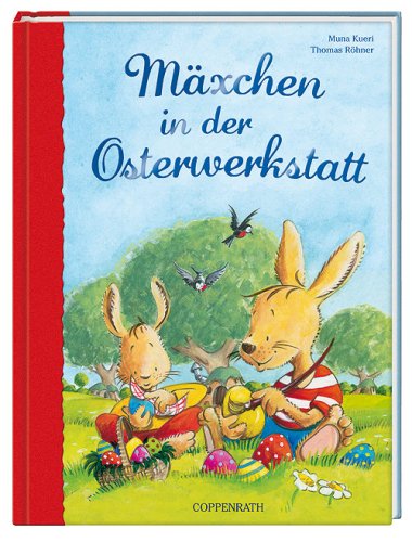 Mäxchen in der Osterwerkstatt (Bilder- und Vorlesebücher) Children's books