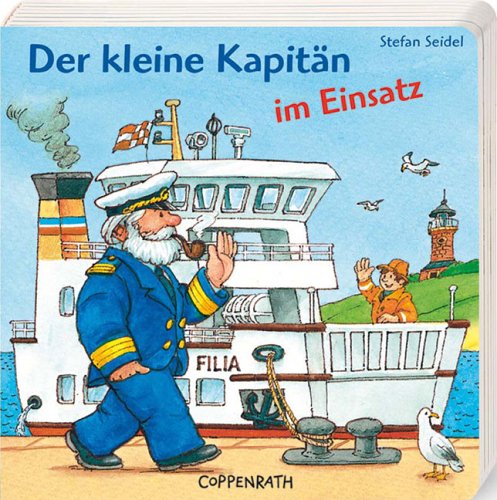 Der kleine Kapitän im Einsatz (Bücher für die Kleinsten) Children's books