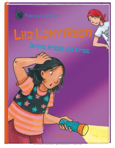Dotte kriegt die Krise (Kinder- und Jugendliteratur) Novels & Short Stories