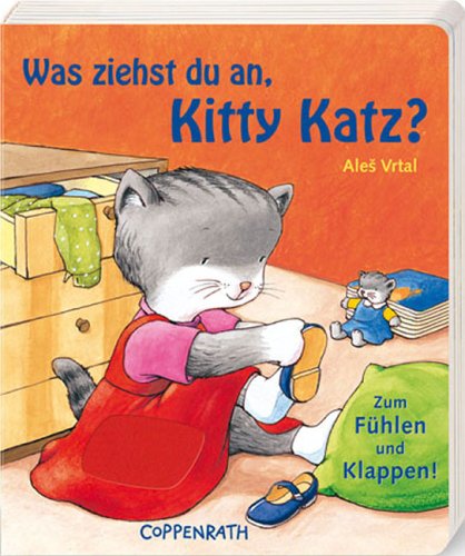 Was ziehst du an, Kitty Katz? (Bücher für die Kleinsten) Children's books