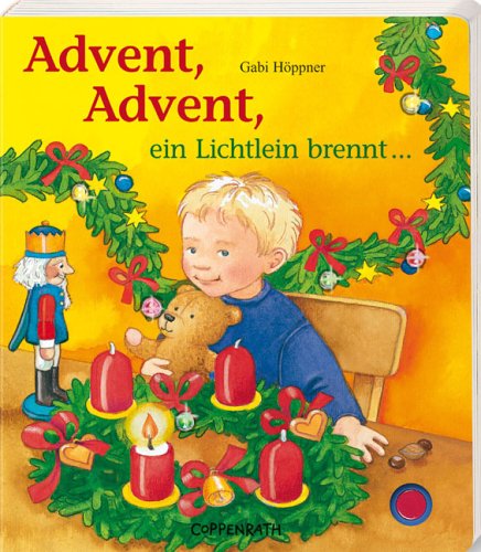 Advent, Advent, ein Lichtlein brennt (Bücher für die Kleinsten) Children's books