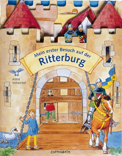 Mein erster Besuch auf der Ritterburg (Bücher für die Kleinsten) Children's books