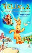 Felix 2 - Der Hase und die verflixte Zeitmaschine: Das Original-Hörspiel zum Kinofilm Children's books