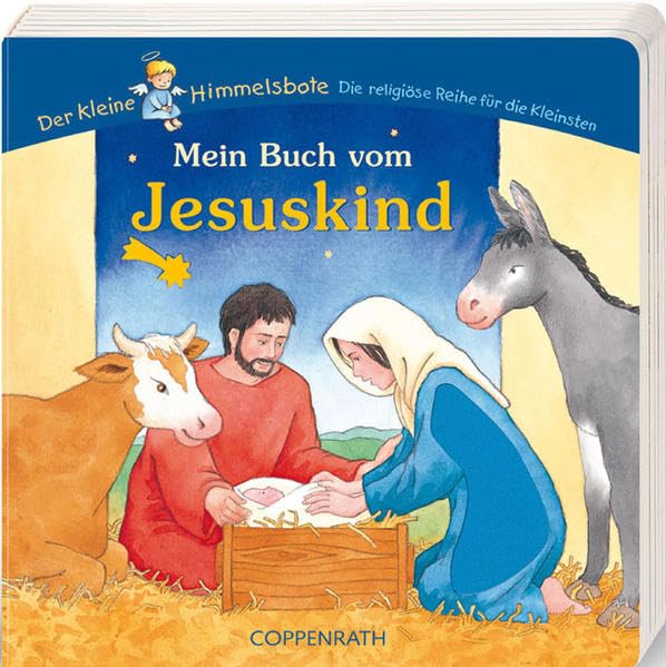 Mein Buch vom Jesuskind (Der Kleine Himmelsbote) Non-fiction