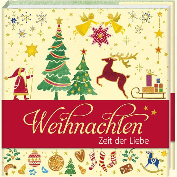 Weihnachten: Zeit der Liebe (Geschenkbücher - BiblioPhilia) Lifestyle