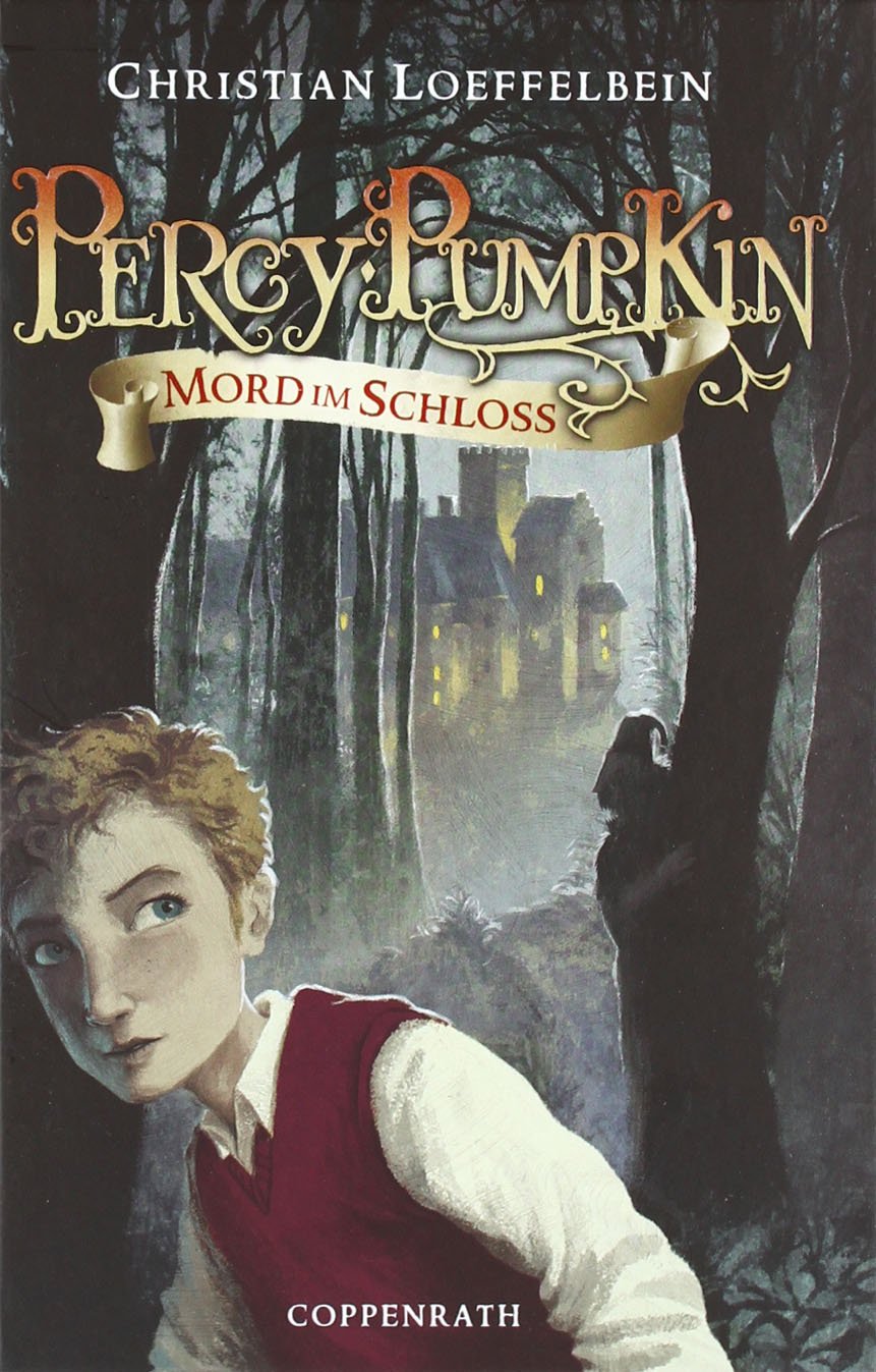 Percy Pumpkin. Mord im Schloss Novels & Short Stories