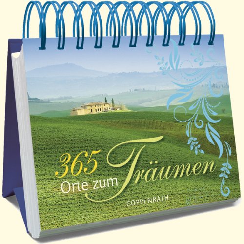 365 Orte zum Träumen (Immerwährender Kalender) Lifestyle