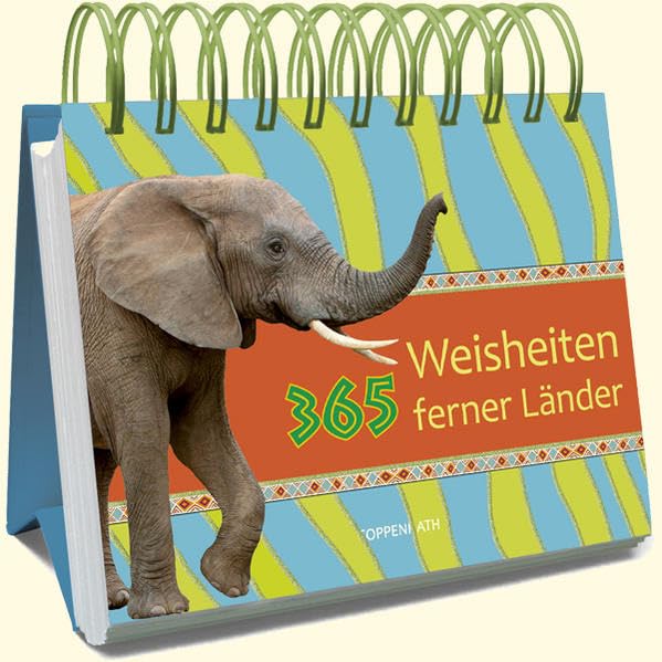 365 Weisheiten ferner Länder (Immerwährender Kalender) Lifestyle