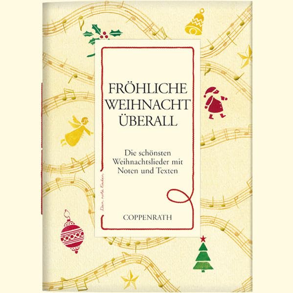 Der rote Faden: Fröhliche Weihnacht überall: Die schönsten Weihnachtslieder mit Noten und Texten (Verkaufseinheit) (Geschenkbücher für Erwachsene) Lifestyle