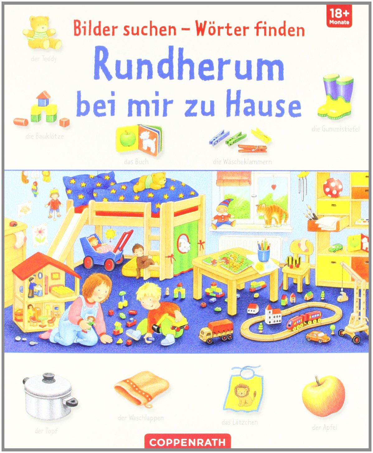 Bilder suchen - Wörter finden: Rundherum bei mir zu Hause (Bücher für die Kleinsten) Children's books