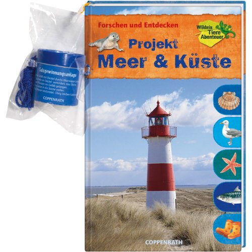 Forschen und Entdecken: Projekt Meer & Küste (Kreativ- und Sachbücher) Non-fiction