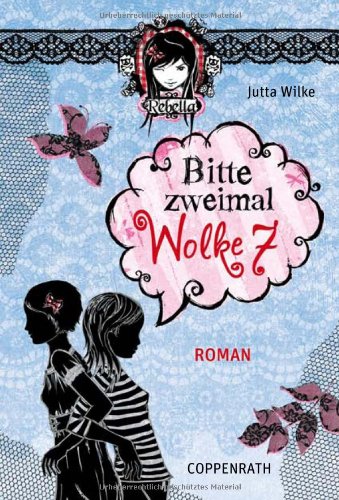 Rebella - Bitte zweimal Wolke 7 Fantasy & Sci-Fi