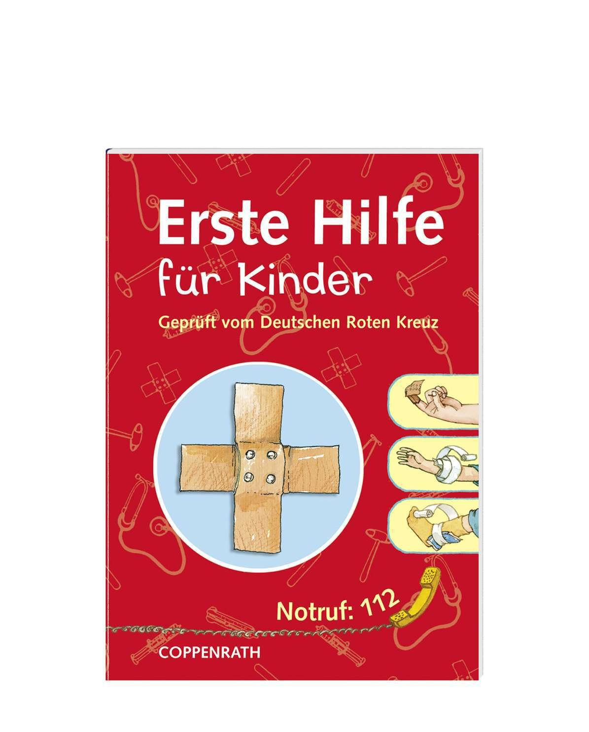 Erste Hilfe für Kinder: Geprüft vom Deutschen Roten Kreuz (Verkaufseinheit) (Kleine Spiel- & Spaßbücher /Wissen) Health, Nutrition & Fitness