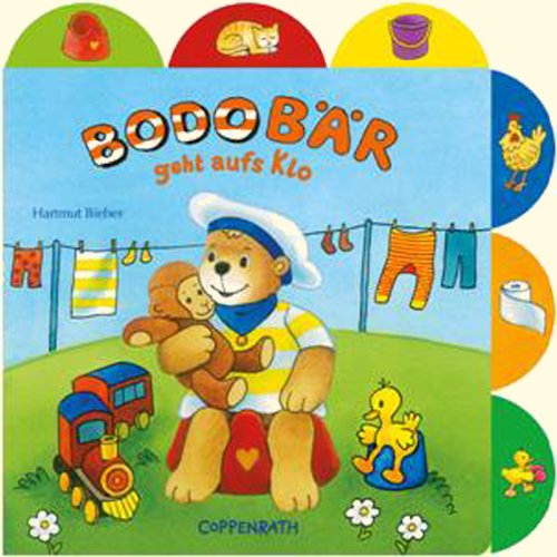 Bodo Bär geht aufs Klo (Bücher für die Kleinsten) Children's books