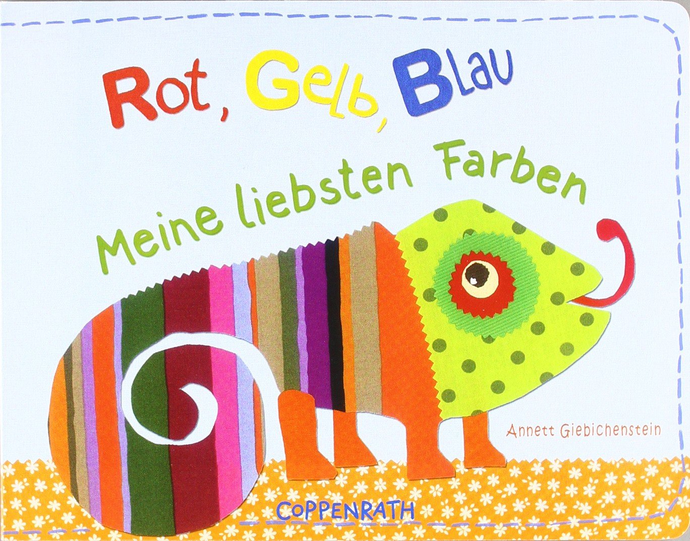Rot, Gelb, Blau - Meine liebsten Farben (Bücher für die Kleinsten) Children's books