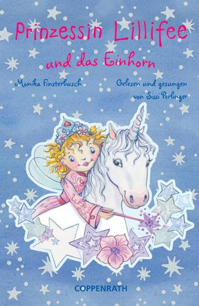 Lillifee und das Einhorn - MC (Edition Auge & Ohr) book