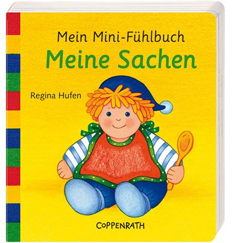 Meine Sachen: Mein Mini-Fühlbuch (Bücher für die Kleinsten) Children's books