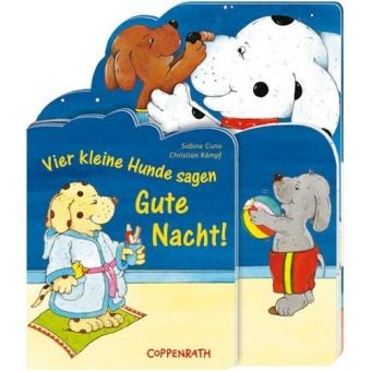 Vier kleine Hunde sagen Gute Nacht! (Bücher für die Kleinsten) Children's books