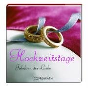 Hochzeitstage: Jubiläen der Liebe (Geschenkbücher für Erwachsene) Living & Furnishing