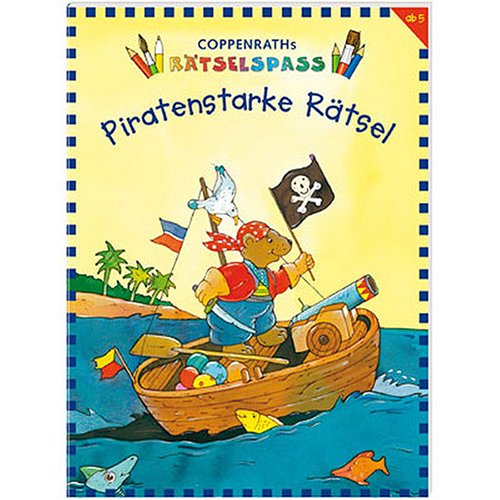 Piratenstarke Rätsel (Kreativ- und Sachbücher) Non-fiction
