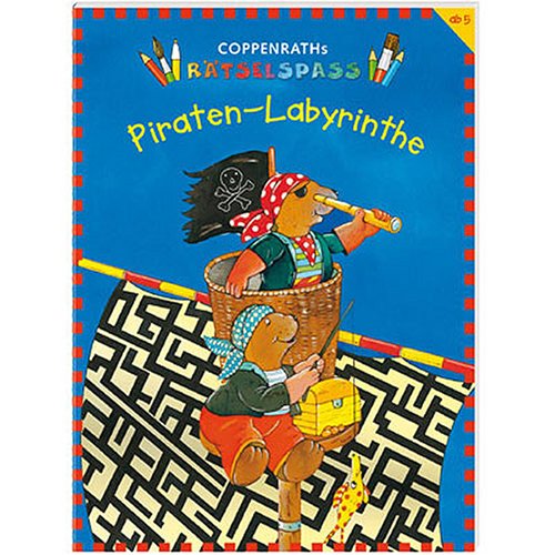Piraten-Labyrinthe (Coppenraths Rätselspass) Non-fiction