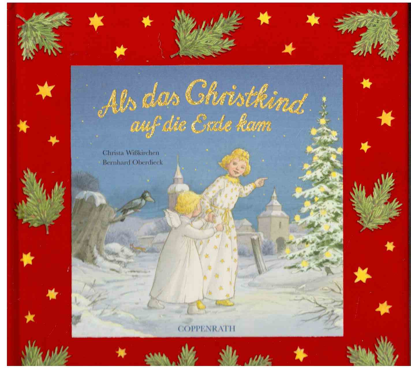 Als das Christkind auf die Erde kam (Bilder- und Vorlesebücher) Children's books