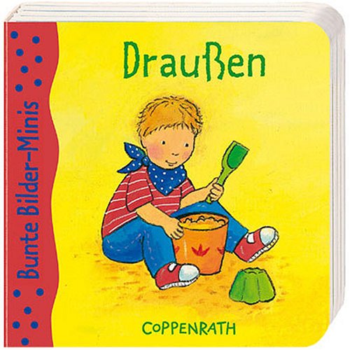 Bunte Bilder-Minis: Draußen (Bücher für die Kleinsten) Children's books