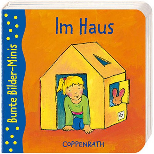 Bunte Bilder-Minis: Im Haus (Bücher für die Kleinsten) Children's books