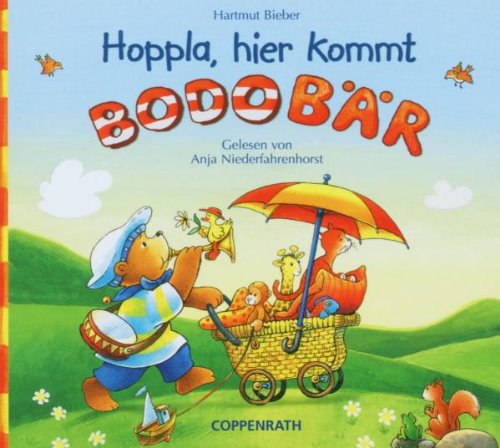 Hoppla, hier kommt Bodo Bär (Edition Auge & Ohr) Non-fiction