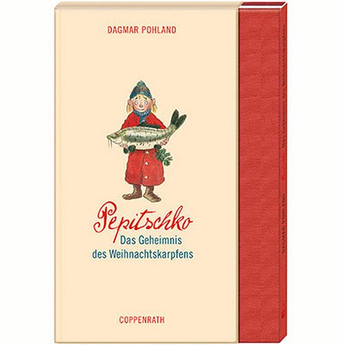 Pepitschko � Das Geheimnis des Weihnachtskarp book